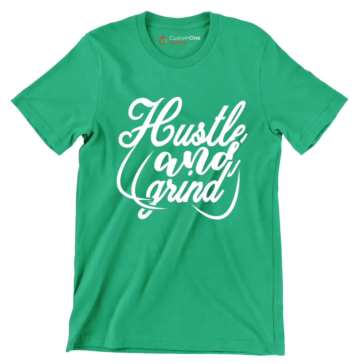 Hustle And Grind - Motivational Themed T-Shirt-Green-S-Custom One Express