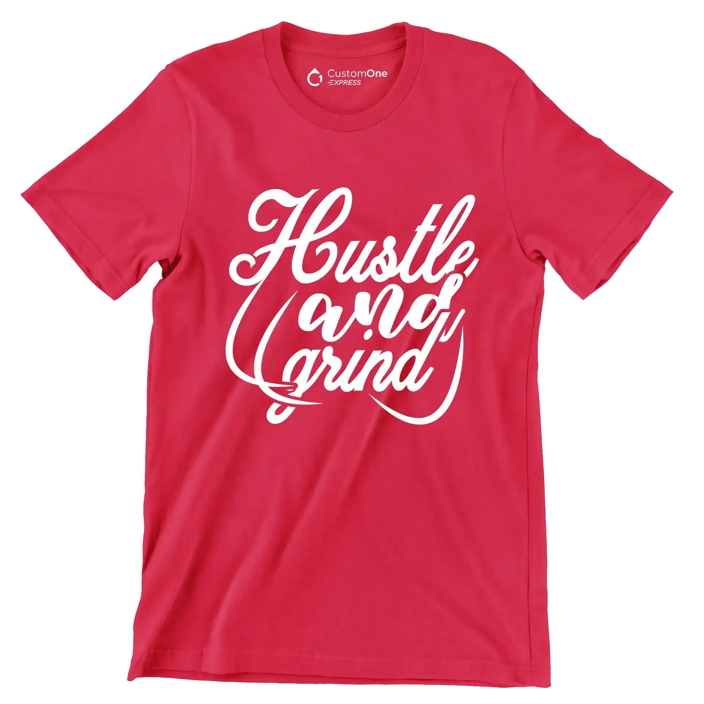 Hustle And Grind - Motivational Themed T-Shirt-Red-S-Custom One Express
