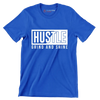 Hustle Grind And Shine - Motivational Themed T-Shirt-Blue-S-Custom One Express