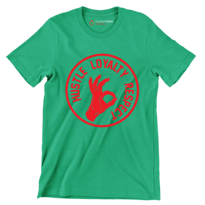 Hustle Loyalty Respect - Motivational Themed T-Shirt-Green-S-Custom One Express