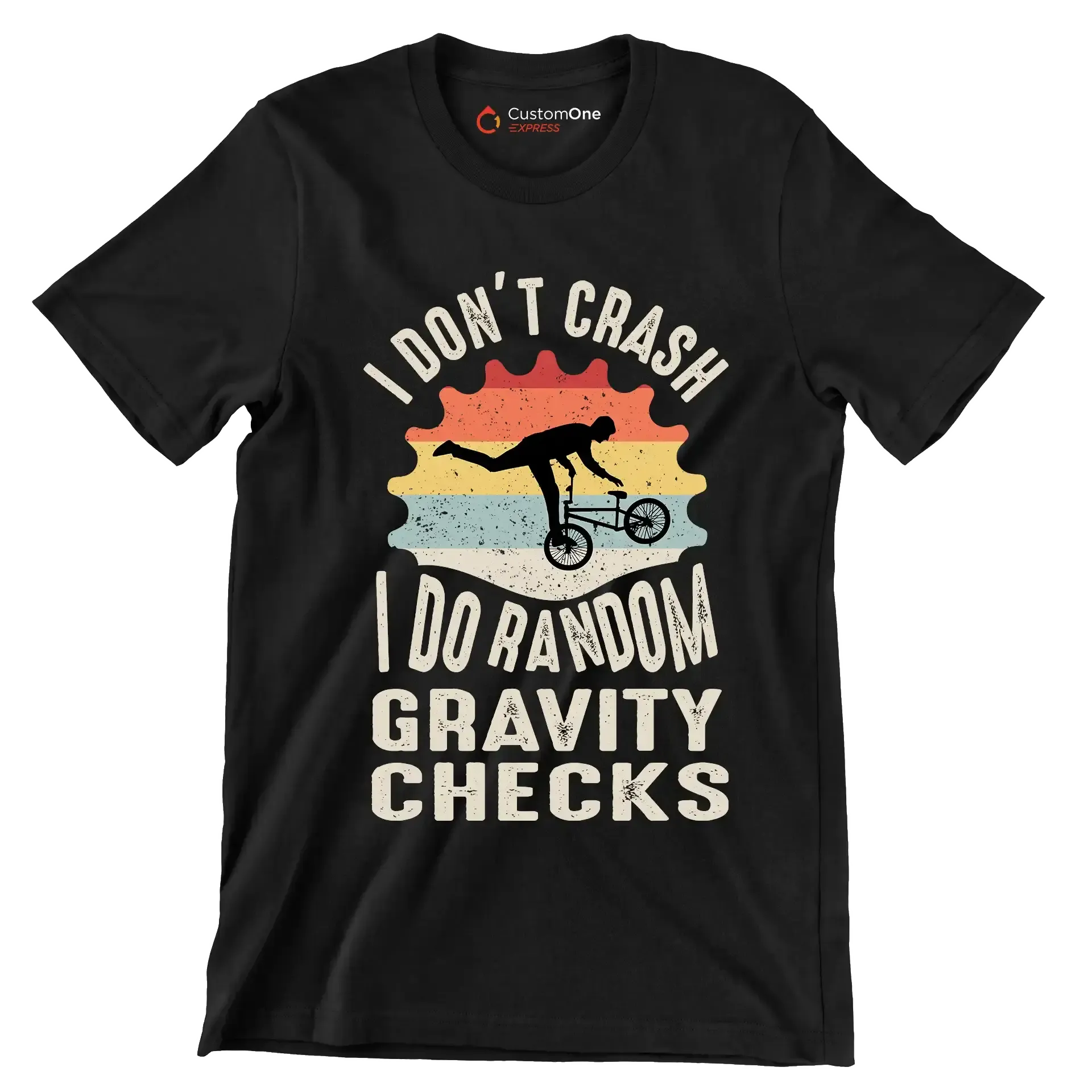 I DONOT CRUSH I DO RANDOM GRAVITY CHECKS - Bicycle Themed T-Shirt-Black-S-Custom One Express