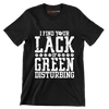 I Find Your Lack Of Green Disturbing - St. Patrick's Day T-Shirt-Black-S-Custom One Express