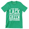 I Find Your Lack Of Green Disturbing - St. Patrick's Day T-Shirt-Green-S-Custom One Express