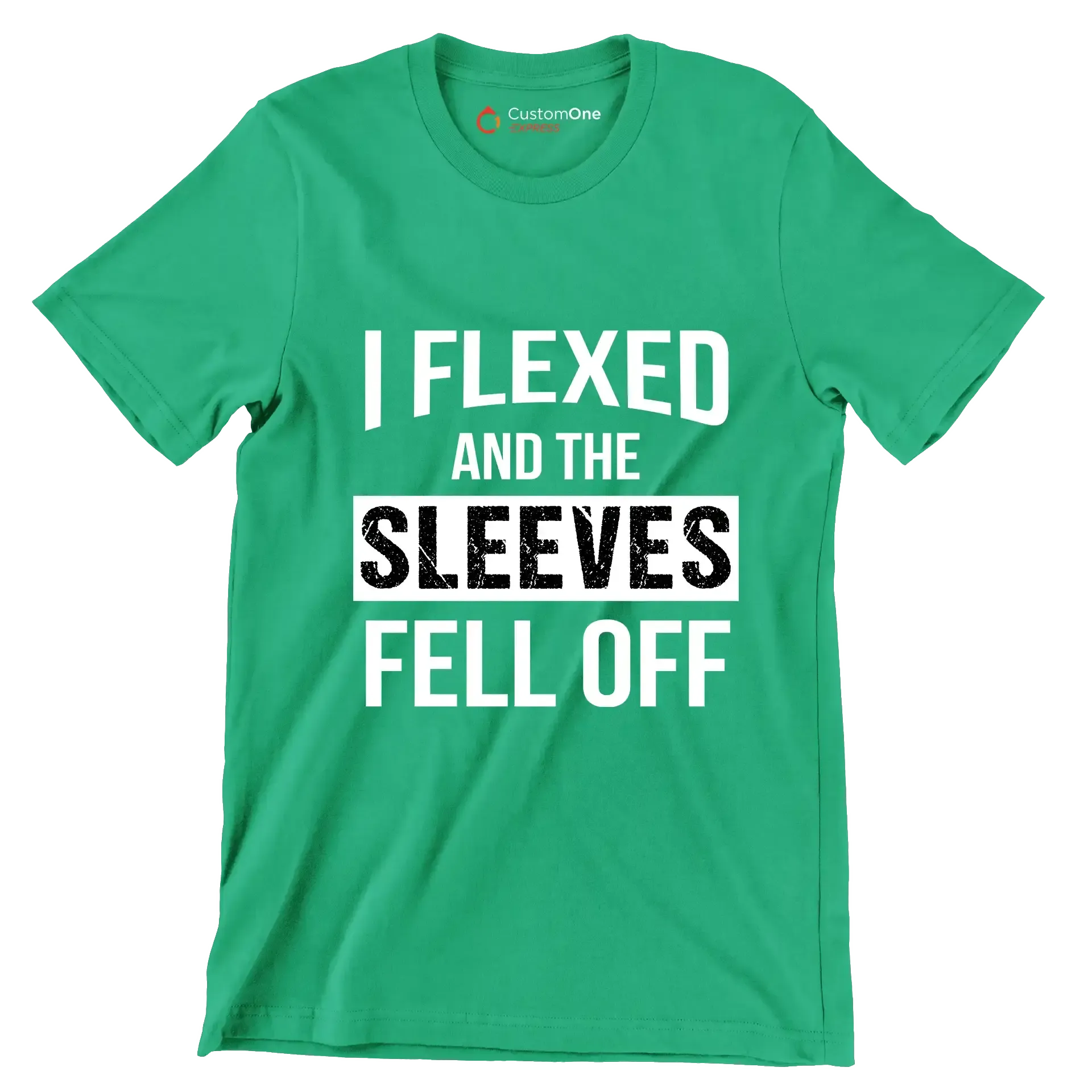 I Flexed And The Sleeves Fell Off - Gym Themed T-Shirt-Green-S-Custom One Express