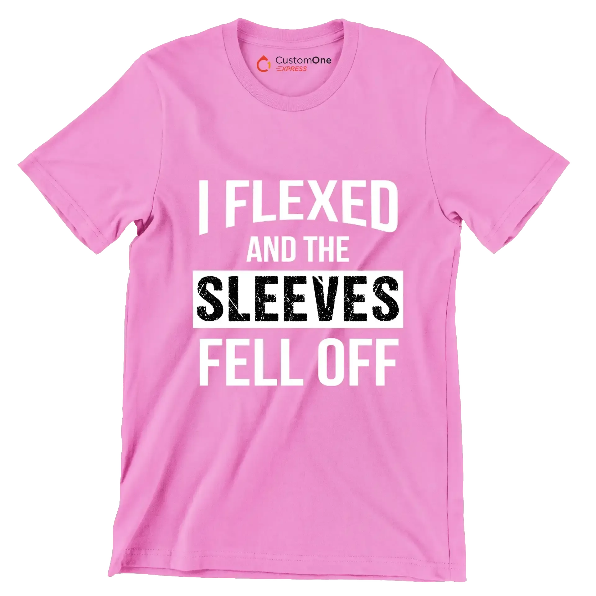 I Flexed And The Sleeves Fell Off - Gym Themed T-Shirt-Pink-S-Custom One Express