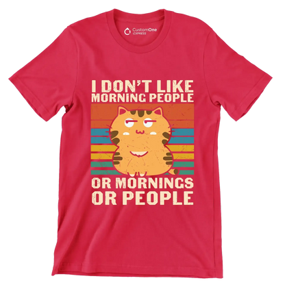 I Hate Morning People Cat - Cat Themed T-Shirt-Red-S-Custom One Express