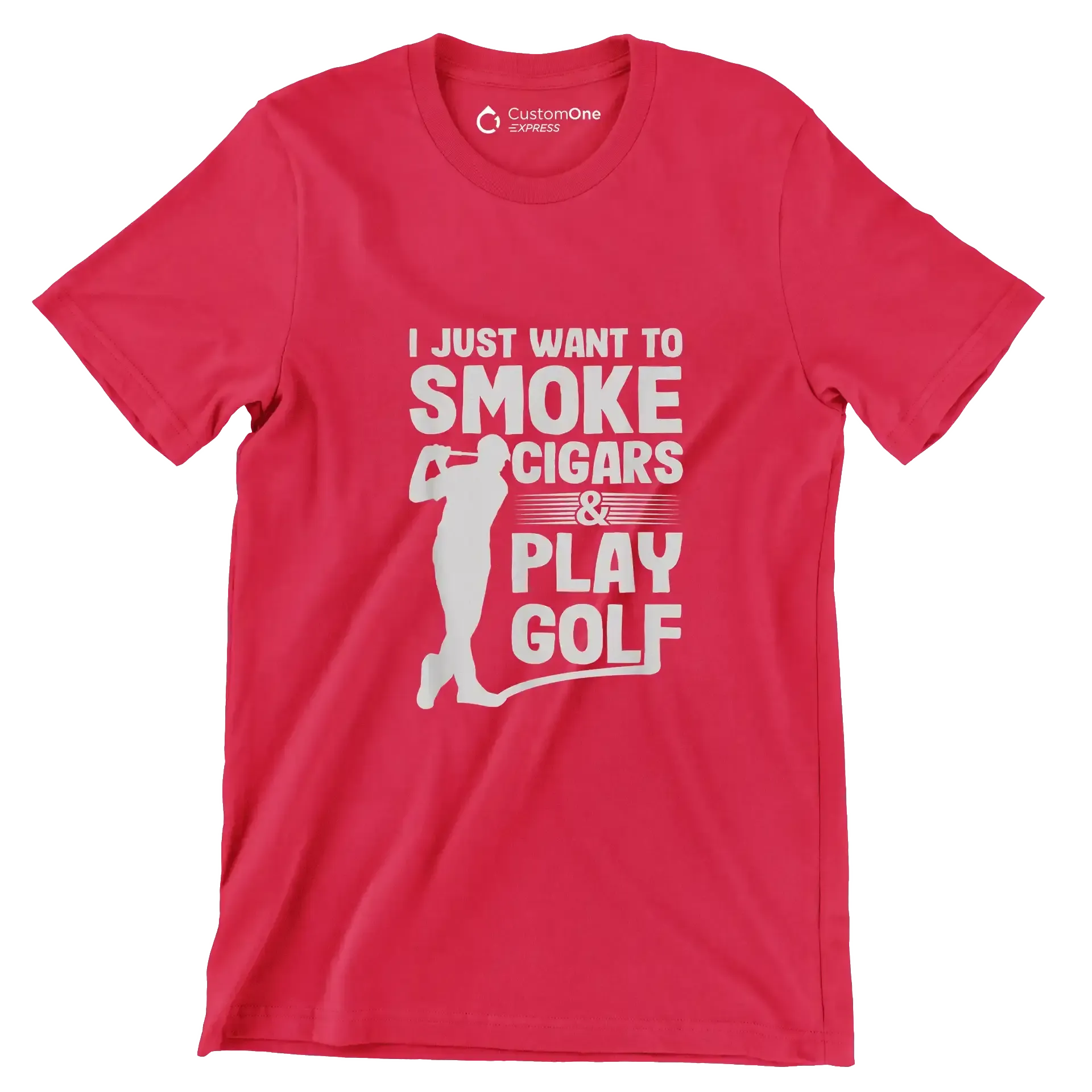 I JUST WANT TO SMOKE CIGARS & PLAY GOLF - Golf Themed T-Shirt-Red-S-Custom One Express