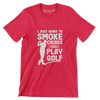 I JUST WANT TO SMOKE CIGARS & PLAY GOLF - Golf Themed T-Shirt-Red-S-Custom One Express