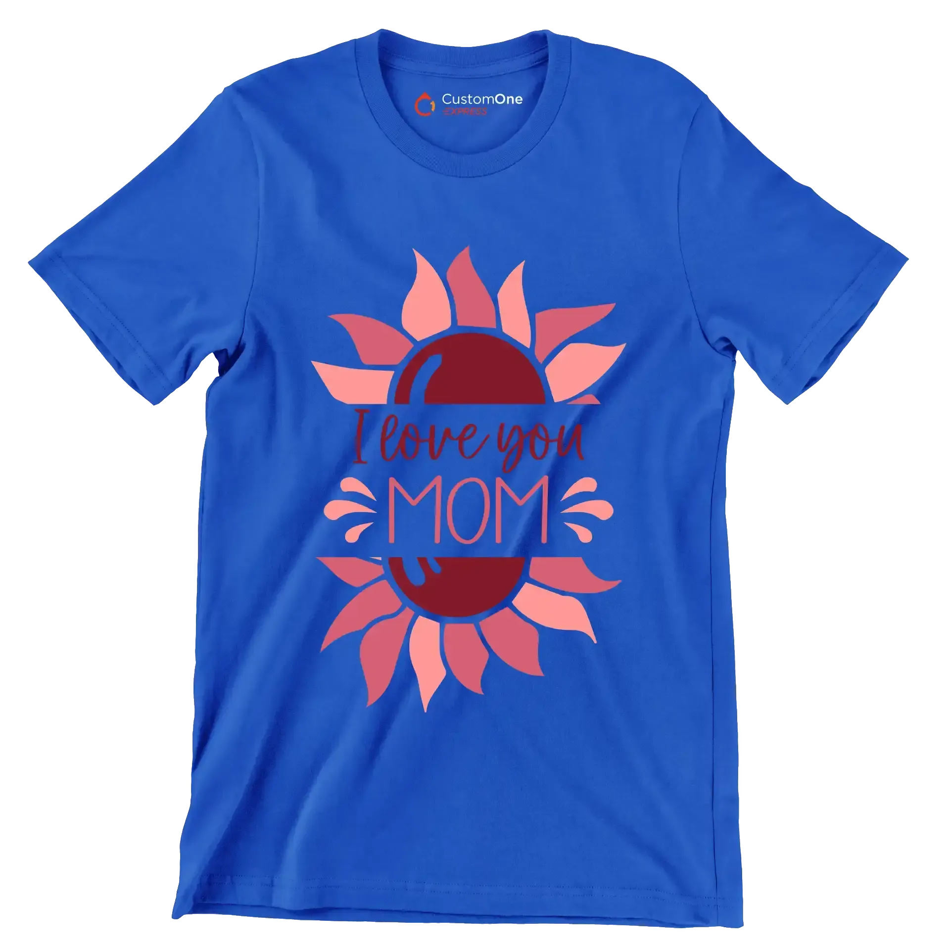 I Love Mom - Mother’s Day T-Shirt-Blue-S-Custom One Express