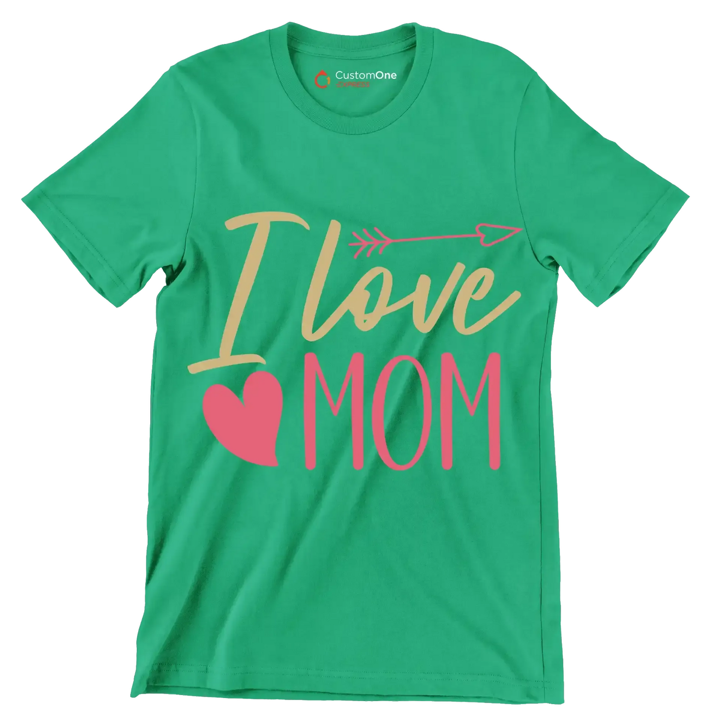 I Love Mom - Mother’s Day T-Shirt-Green-S-Custom One Express