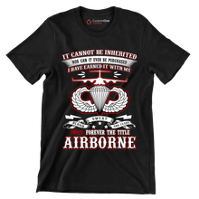 I Own It Forever The Title Airborne - Perfect Gift For Dad, Grandpa, Son, Patriot, Airborne Veteran on Patriot Day, Veteran Day - Veterans Themed T-Shirt-Black-S-Custom One Express