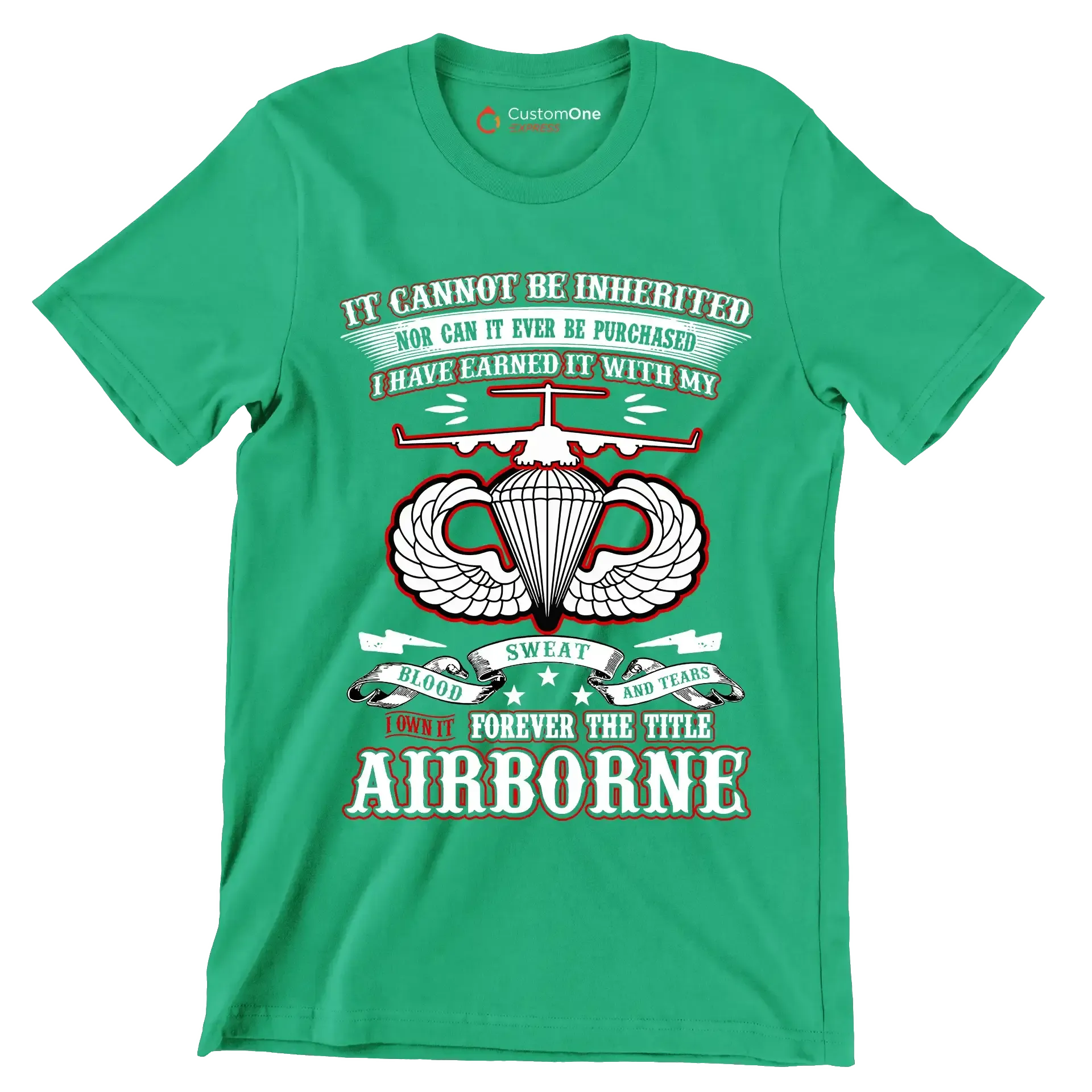 I Own It Forever The Title Airborne - Perfect Gift For Dad, Grandpa, Son, Patriot, Airborne Veteran on Patriot Day, Veteran Day - Veterans Themed T-Shirt-Green-S-Custom One Express
