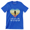 I PLAY LIKE A GIRL TRY TO KEEP UP! - Golf Themed T-Shirt-Blue-S-Custom One Express