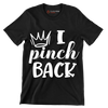 I Pinch Back - St. Patrick's Day T-Shirt-Black-S-Custom One Express