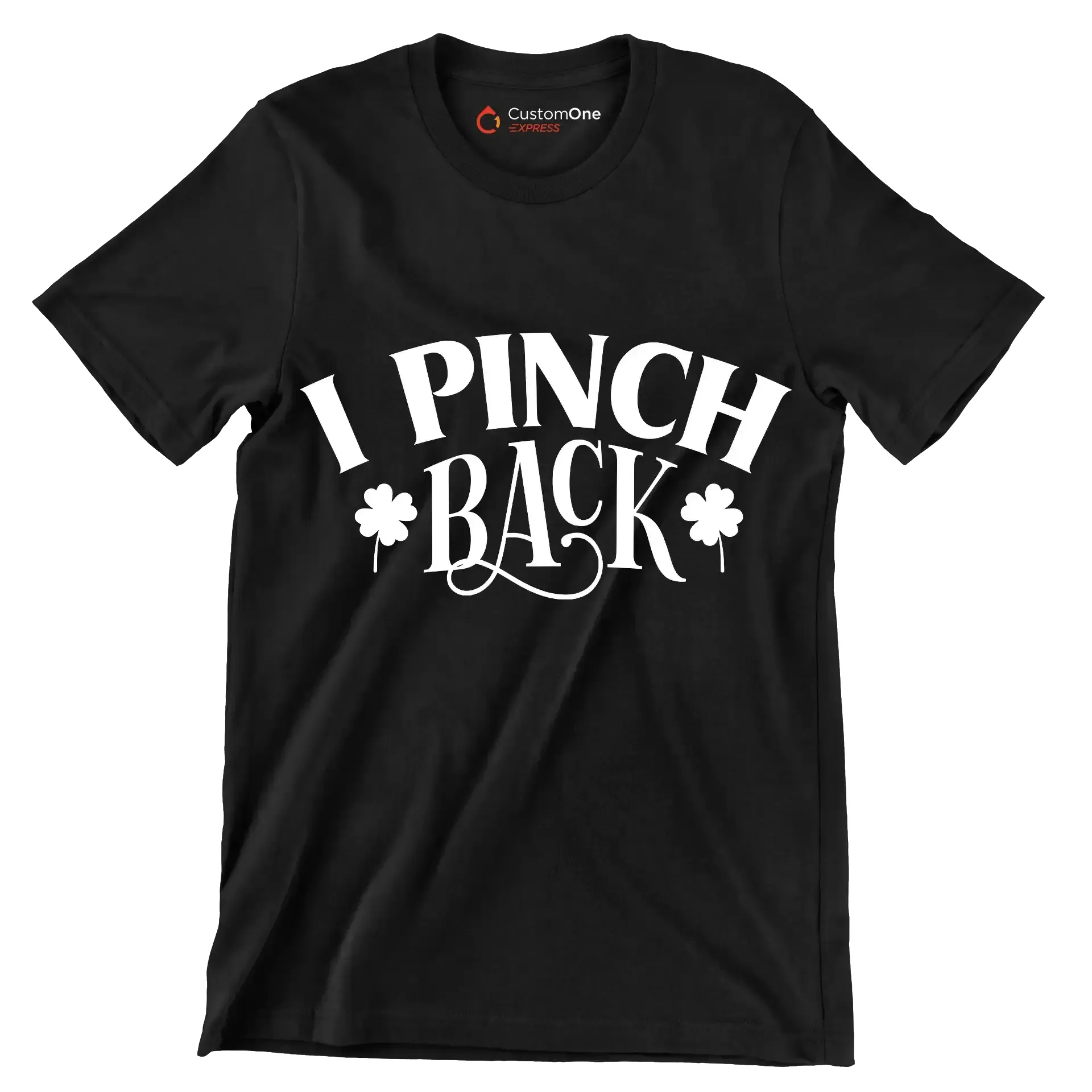 I Pinch Back - St. Patrick's Day T-Shirt-Black-S-Custom One Express