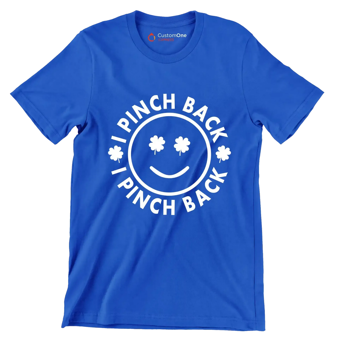 I Pinch Back - St. Patrick's Day T-Shirt-Blue-S-Custom One Express