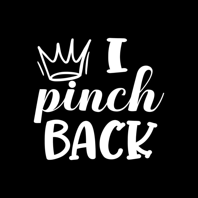 I Pinch Back - St. Patrick's Day T-Shirt-Green-S-Custom One Express