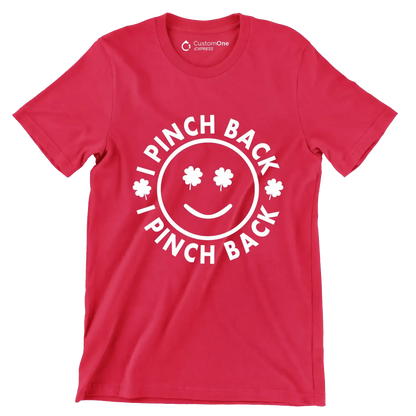 I Pinch Back - St. Patrick's Day T-Shirt-Red-S-Custom One Express