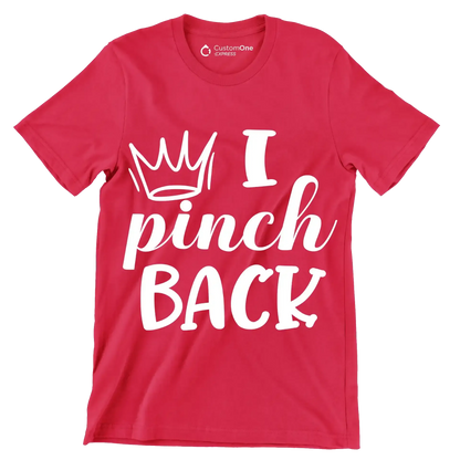 I Pinch Back - St. Patrick's Day T-Shirt-Red-S-Custom One Express