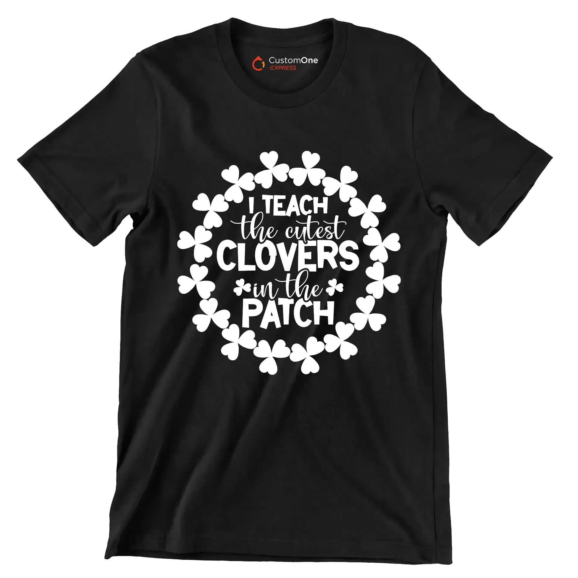 I Teach The Cutest Clovers In The Patch - St. Patrick's Day T-Shirt-Black-S-Custom One Express