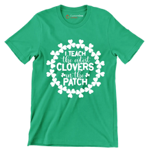 I Teach The Cutest Clovers In The Patch - St. Patrick's Day T-Shirt-Green-S-Custom One Express