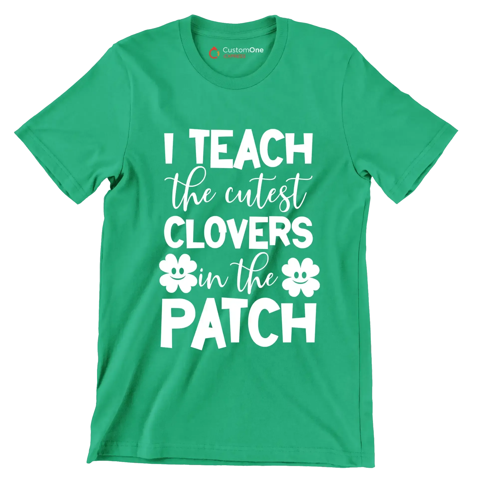 I Teach The Cutest Clovers In The Patch - St. Patrick's Day T-Shirt-Green-S-Custom One Express