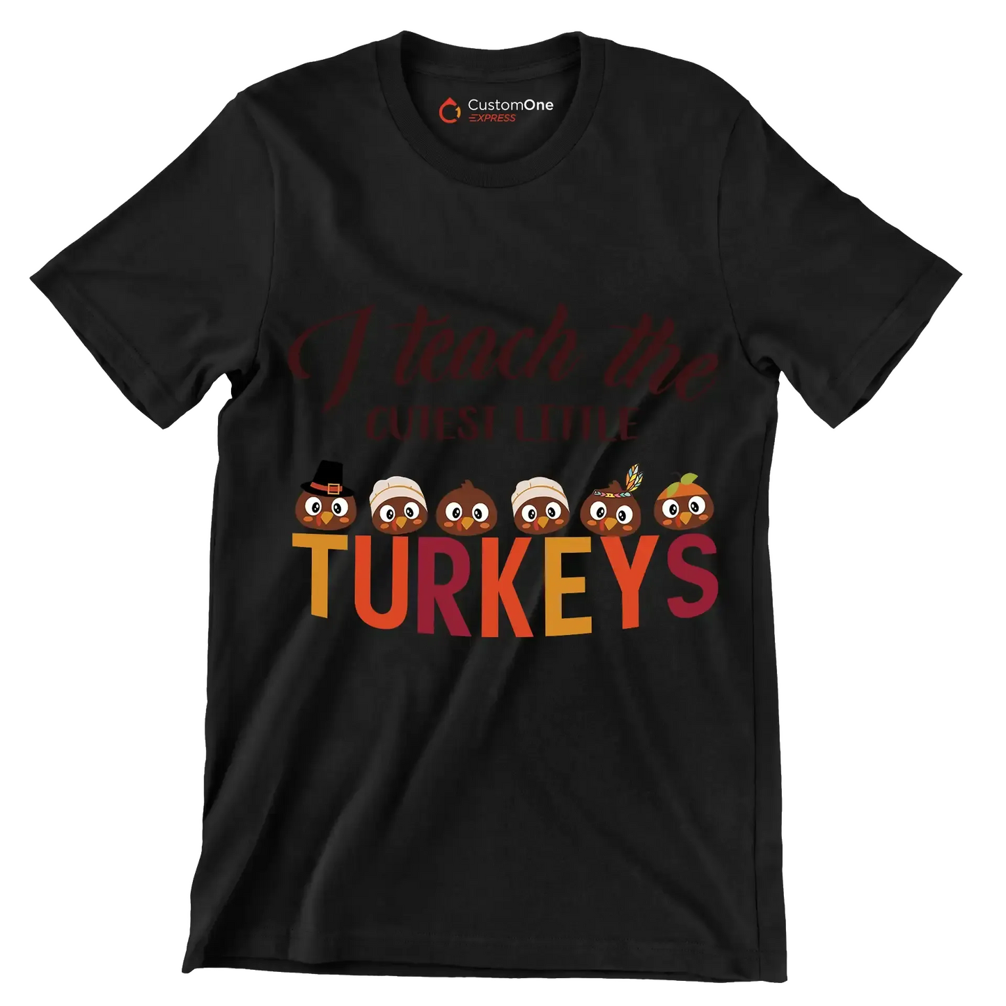 I Teach The Cutest Little Turkeys - Thanksgiving Themed T-Shirt-Black-S-Custom One Express