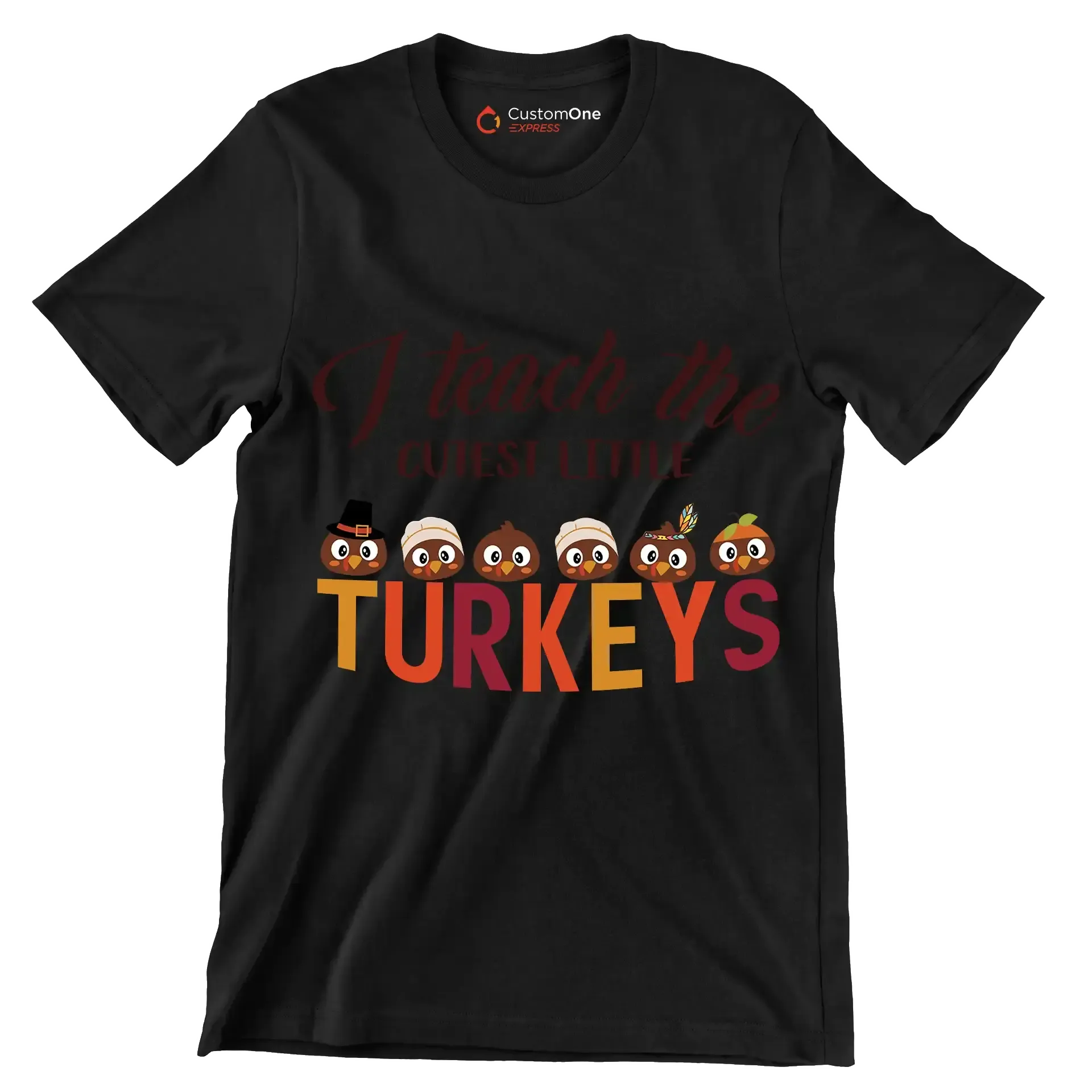 I Teach The Cutest Little Turkeys - Thanksgiving Themed T-Shirt-Black-S-Custom One Express