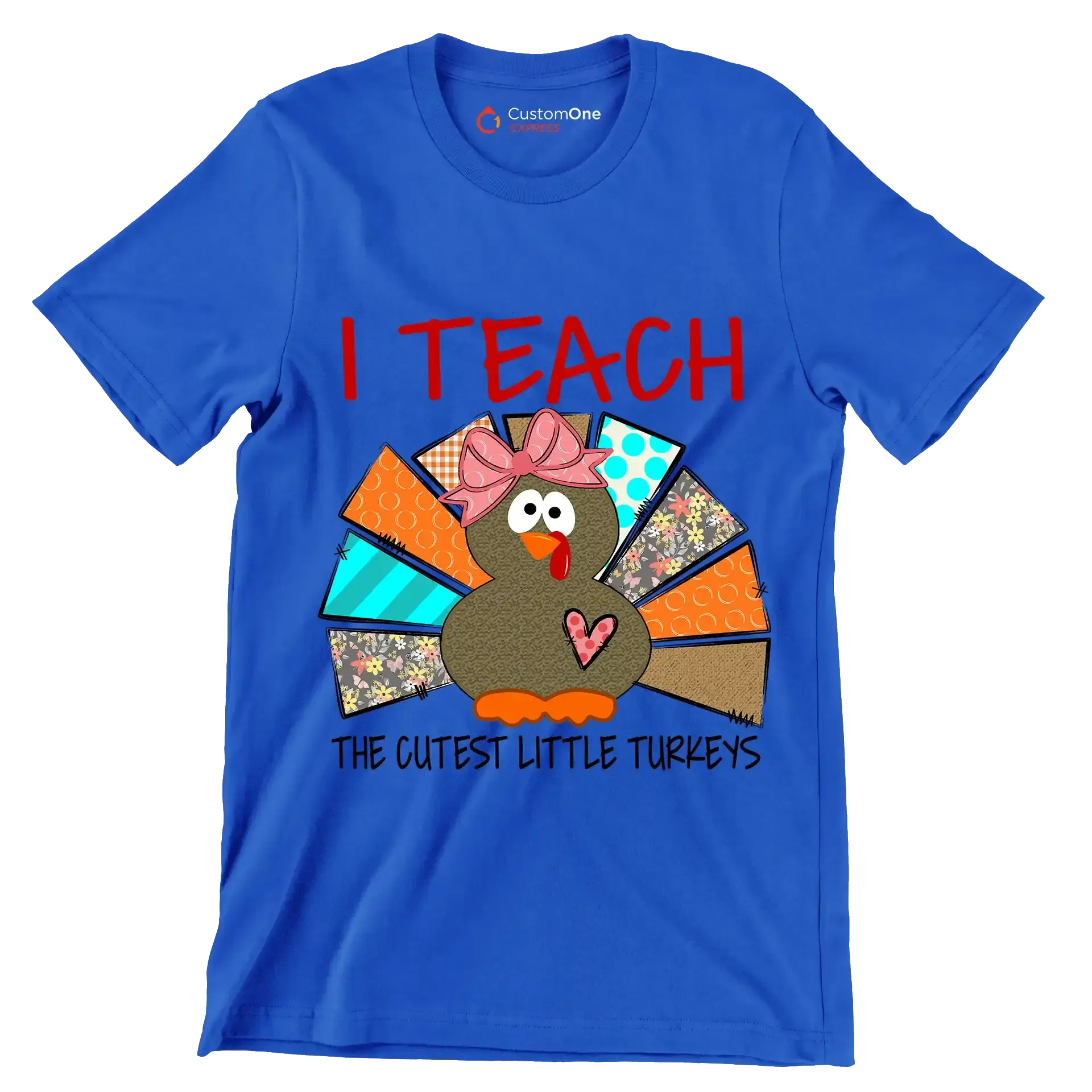 I Teach The Cutest Little Turkeys - Thanksgiving Themed T-Shirt-Blue-S-Custom One Express