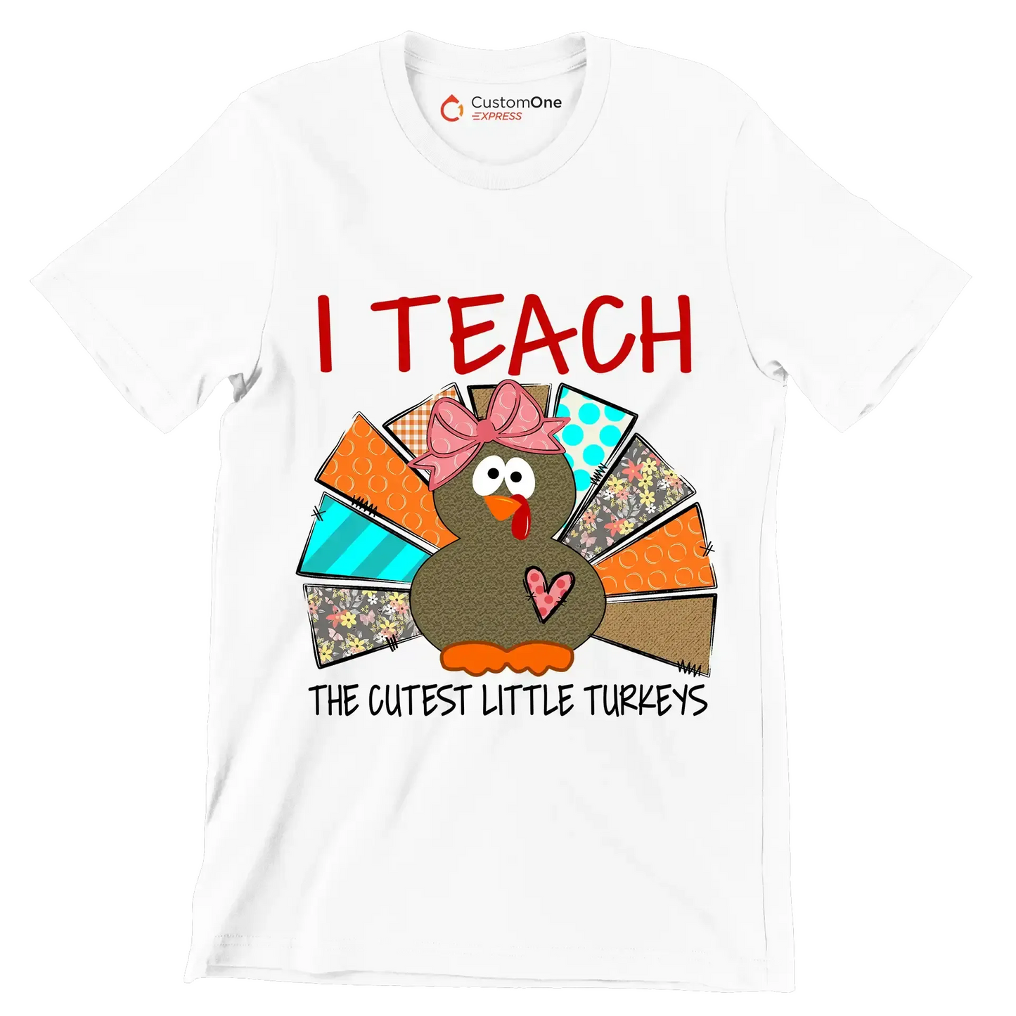 I Teach The Cutest Little Turkeys - Thanksgiving Themed T-Shirt-White-S-Custom One Express