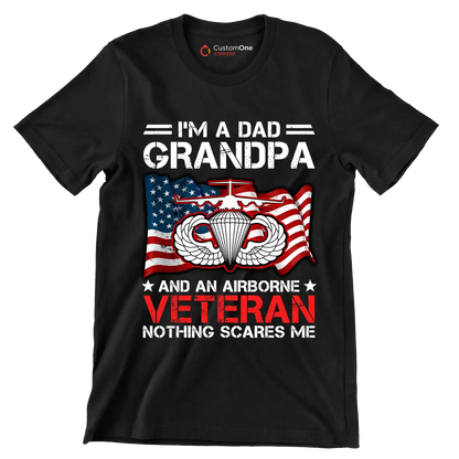 I am A Dad Grandpa And An Airborne Veteran Nothing Scares Me - Veterans Themed T-Shirt-Black-S-Custom One Express