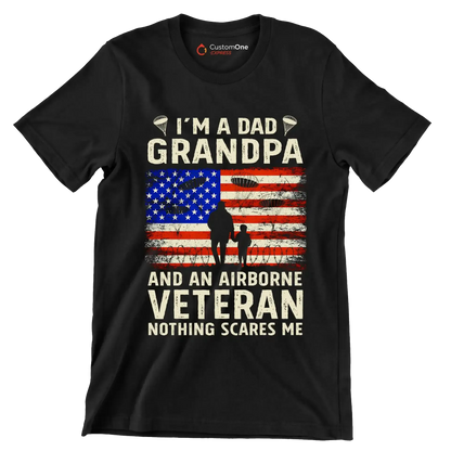 I am A Dad Grandpa And An Airborne Veteran Nothing Scares Me - Veterans Themed T-Shirt-Black-S-Custom One Express
