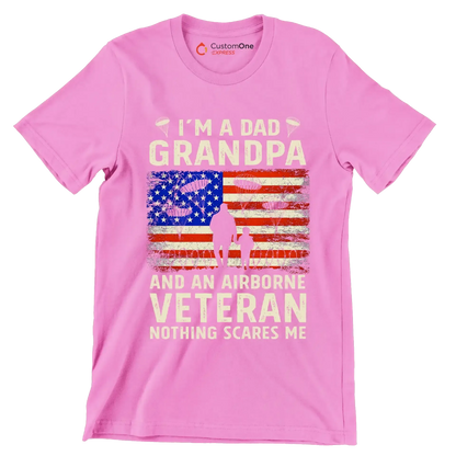 I am A Dad Grandpa And An Airborne Veteran Nothing Scares Me - Veterans Themed T-Shirt-Pink-S-Custom One Express