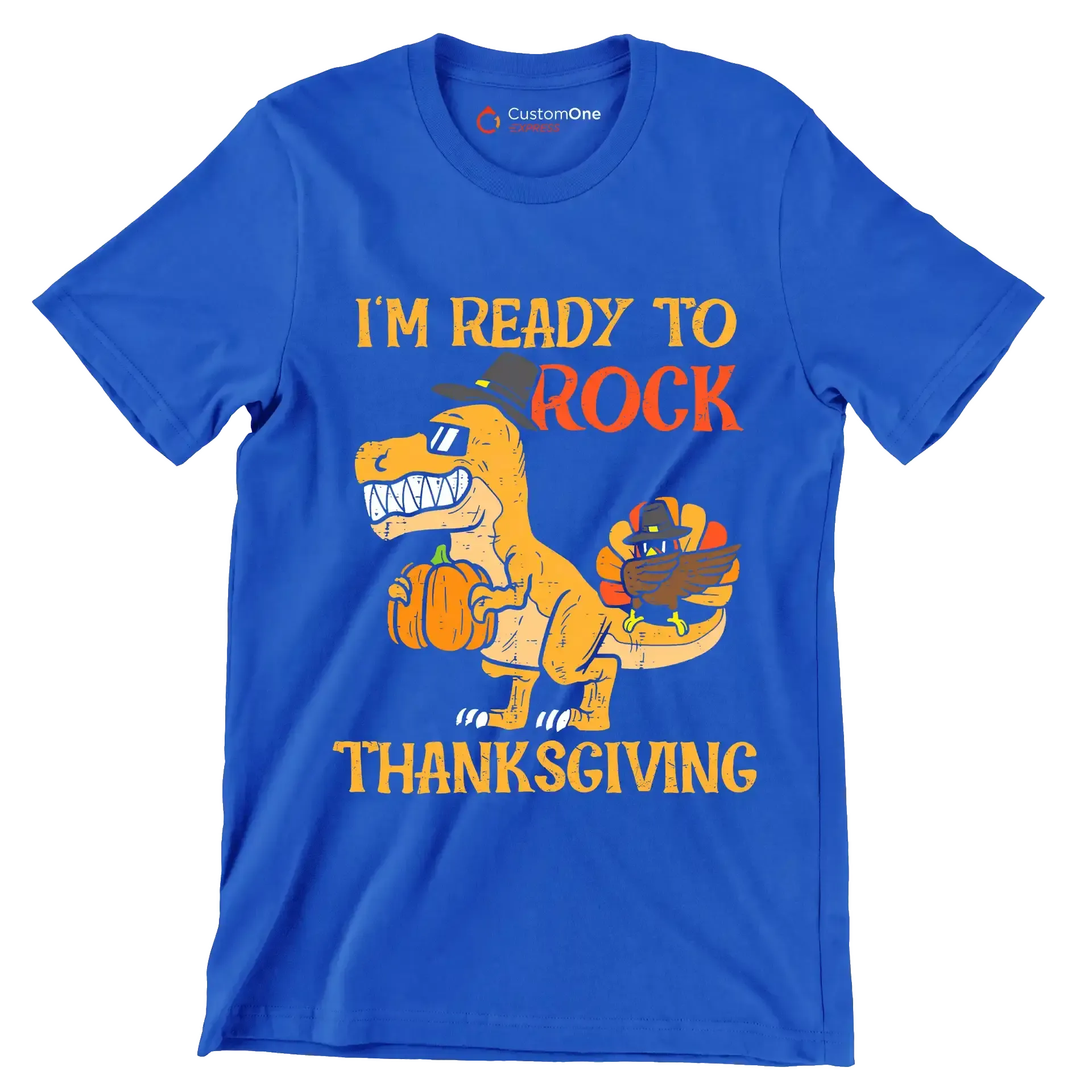 I am Ready To Rock Thanksgiving - Thanksgiving Themed T-Shirt-Blue-S-Custom One Express