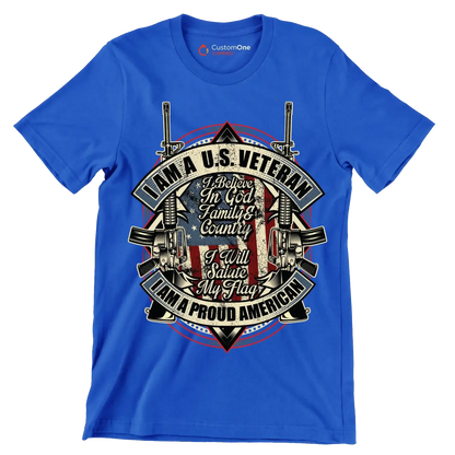 I am a u.s. veteran I believe in god family & country I will salute my flag I am a proud american - Veterans Themed T-Shirt-Blue-S-Custom One Express