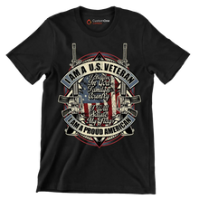 I am a u.s. veteran i believe in god family & country i will salute my flag i am a proud american - Veterans Themed T-Shirt-Black-S-Custom One Express