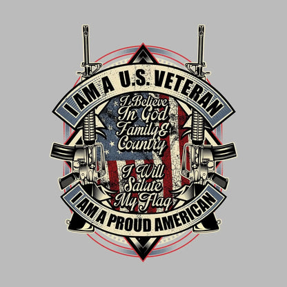 I am a u.s. veteran i believe in god family & country i will salute my flag i am a proud american - Veterans Themed T-Shirt-Black-S-Custom One Express