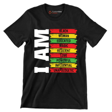 I am black woman educated magic resilient love powerful influential unapologetic - Martin Luther King T-Shirt-Black-S-Custom One Express