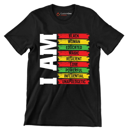I am black woman educated magic resilient love powerful influential unapologetic - Martin Luther King T-Shirt-Black-S-Custom One Express