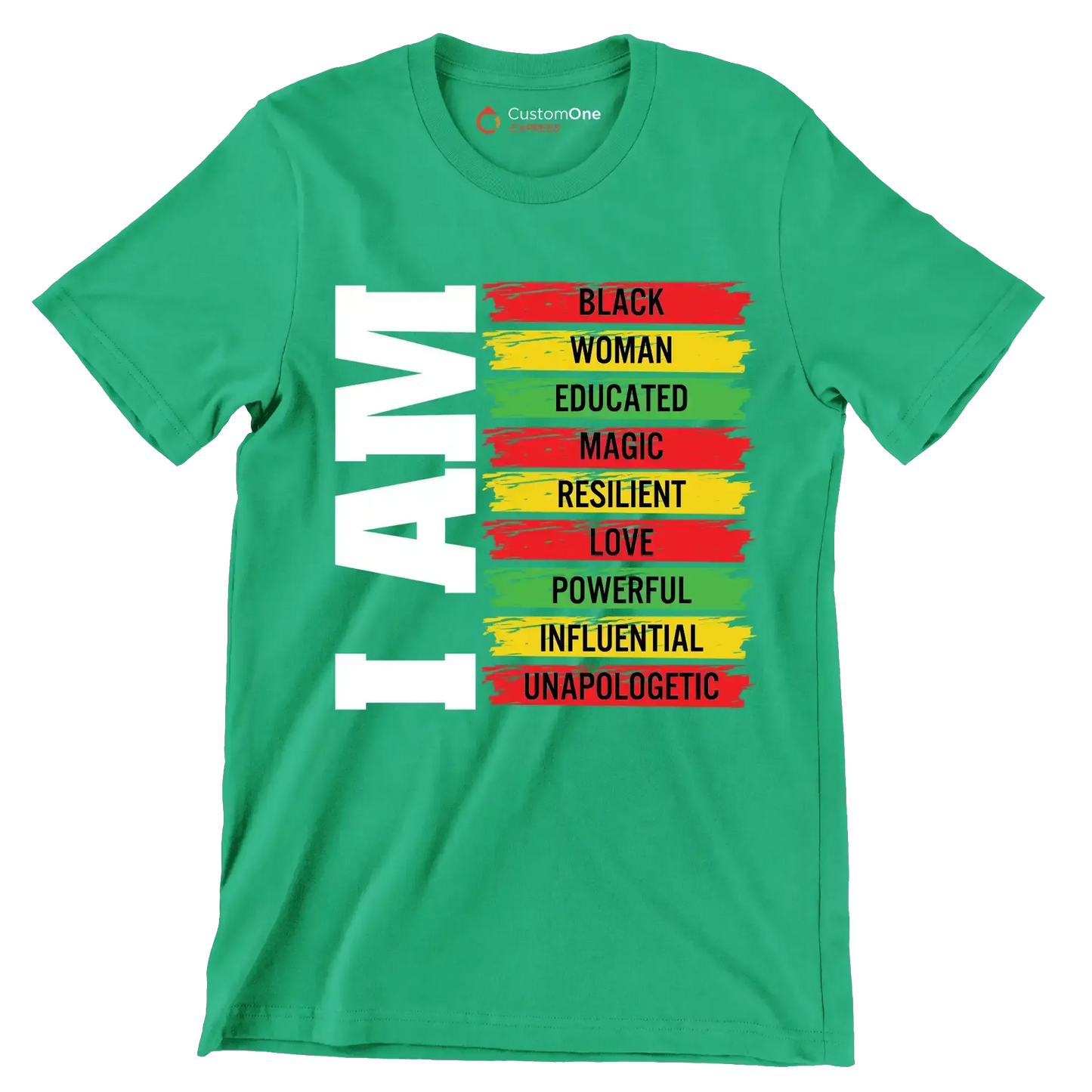 I am black woman educated magic resilient love powerful influential unapologetic - Martin Luther King T-Shirt-Green-S-Custom One Express
