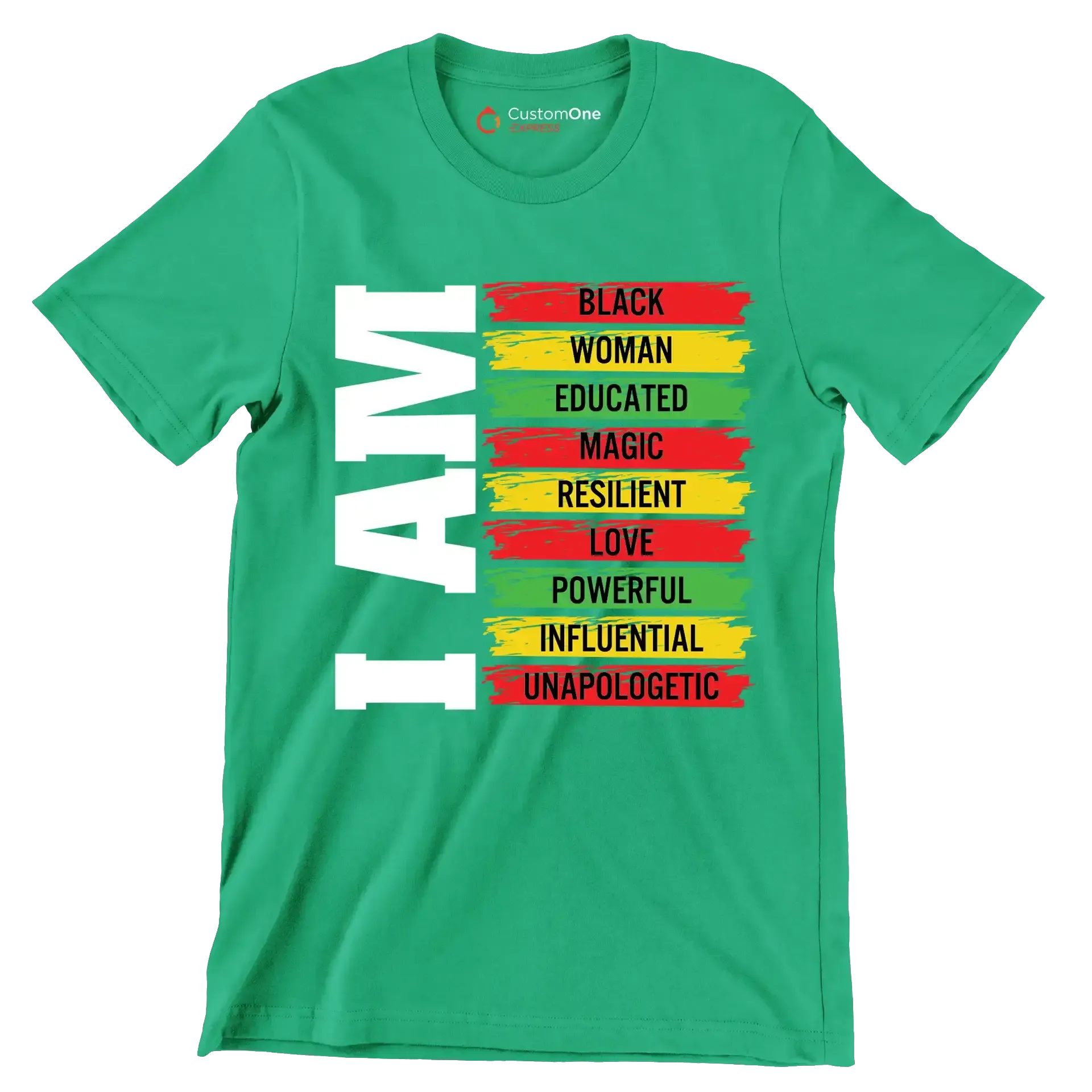 I am black woman educated magic resilient love powerful influential unapologetic - Martin Luther King T-Shirt-Green-S-Custom One Express