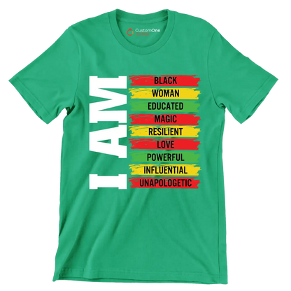 I am black woman educated magic resilient love powerful influential unapologetic - Martin Luther King T-Shirt-Green-S-Custom One Express