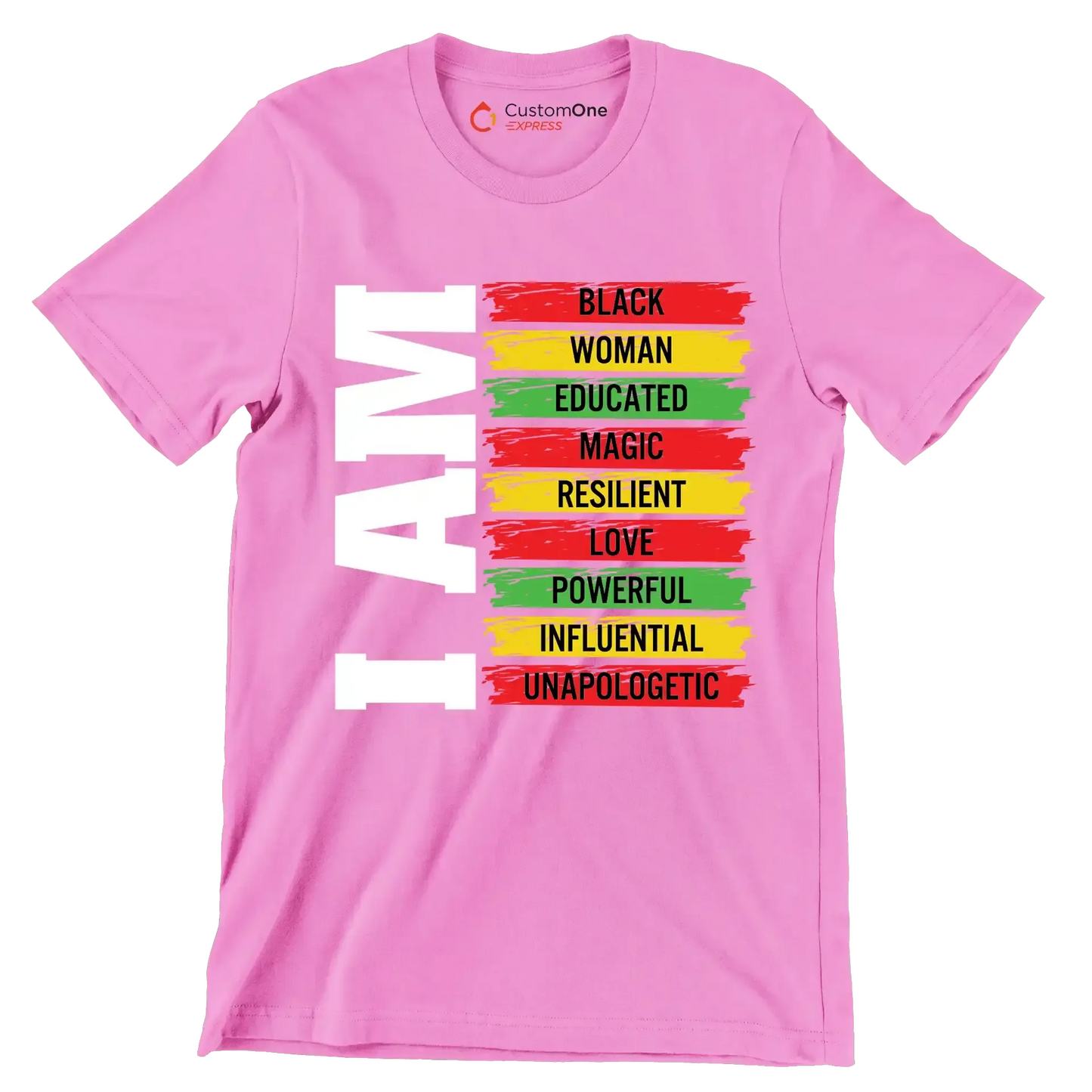 I am black woman educated magic resilient love powerful influential unapologetic - Martin Luther King T-Shirt-Pink-S-Custom One Express