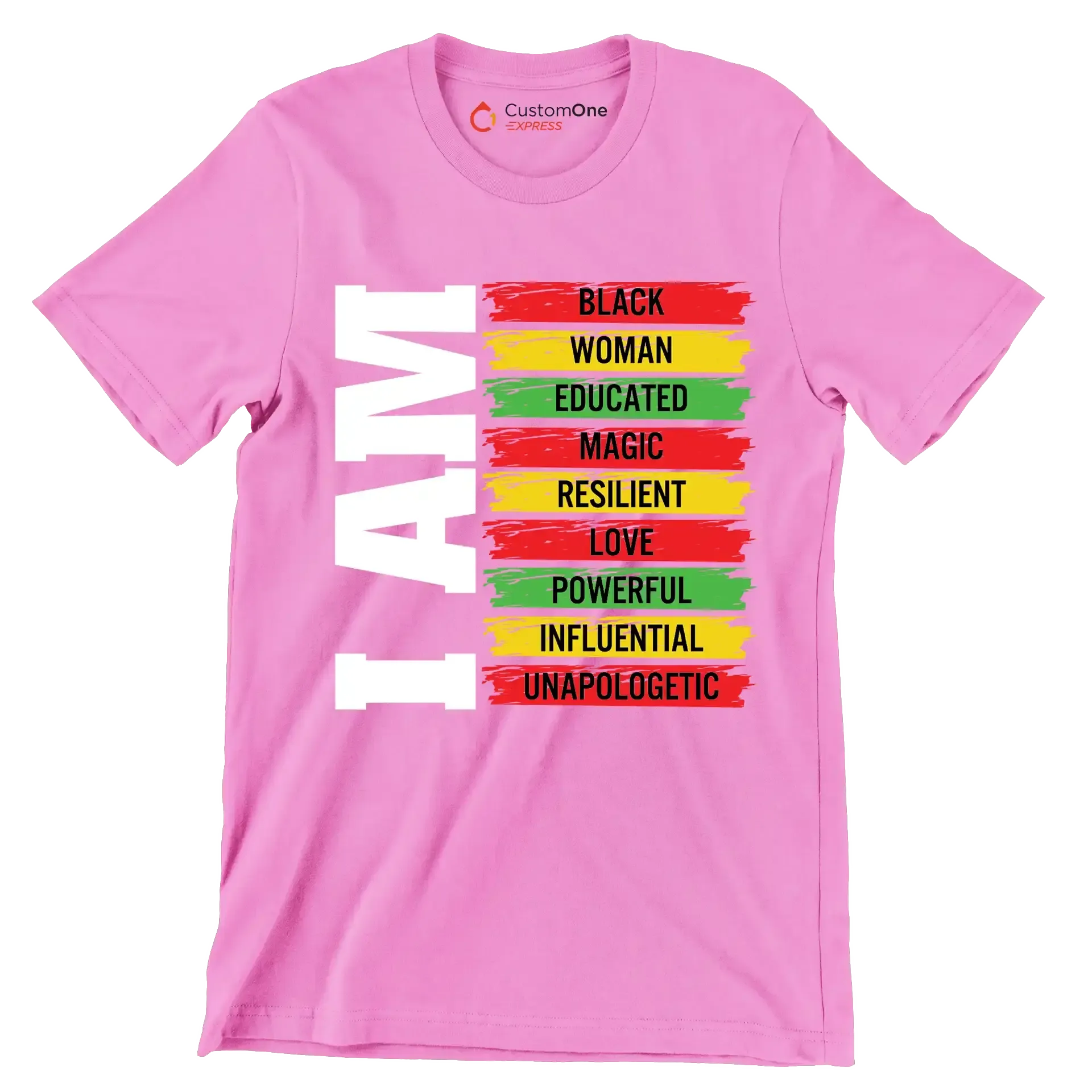 I am black woman educated magic resilient love powerful influential unapologetic - Martin Luther King T-Shirt-Pink-S-Custom One Express
