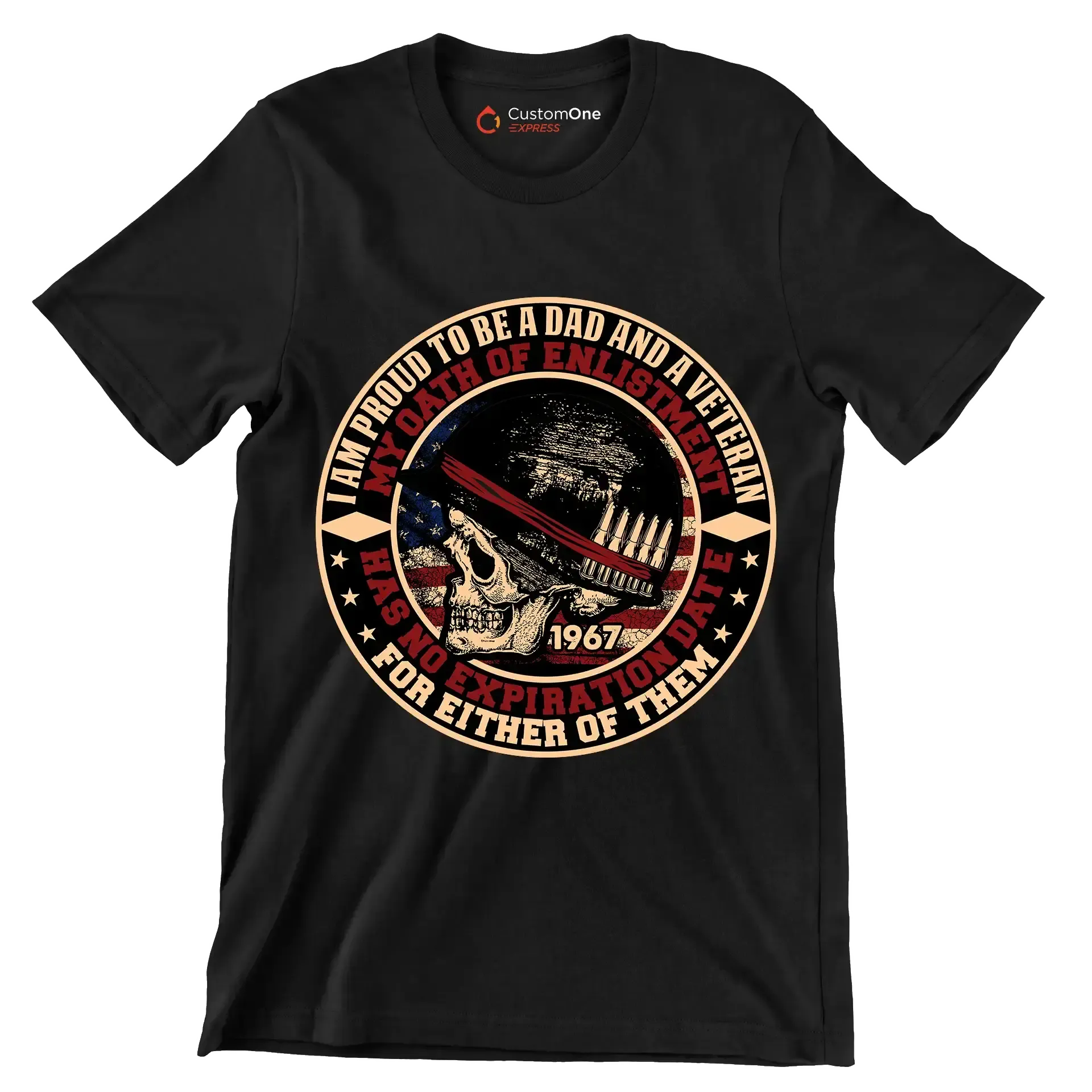 I am proud to be a dad and a veteran my oath of enlistment has no expiration date for either of them - Veterans Themed T-Shirt-Black-S-Custom One Express