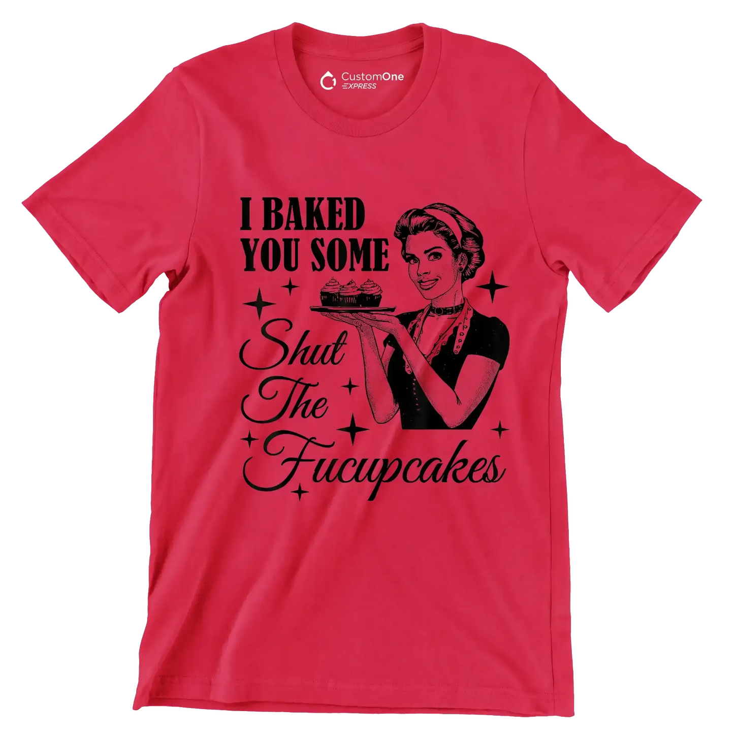 I baked you some shut the fucupcakes - Retro Themed T-Shirt-Red-S-Custom One Express