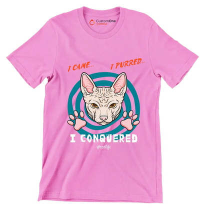I came I purred I conquered Catlife - Cat Themed T-Shirt-Pink-S-Custom One Express