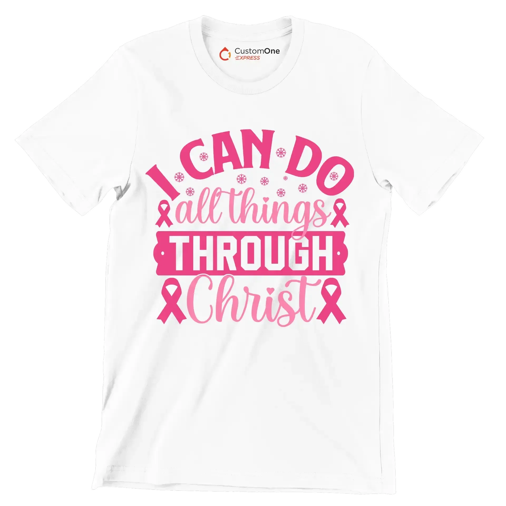 I can do all things through christ - Breast Cancer Awareness T-Shirt-White-S-Custom One Express