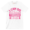 I can do all things through christ - Breast Cancer Awareness T-Shirt-White-S-Custom One Express