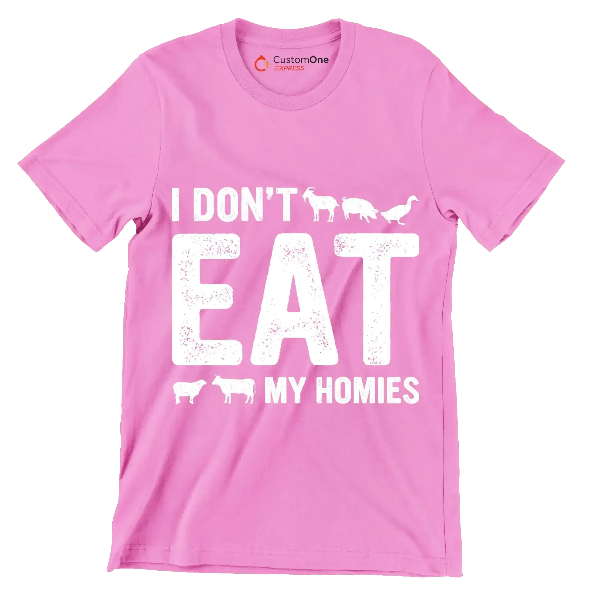 I don't eat my homies - Vegan Themed T-Shirt-Pink-S-Custom One Express